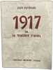 1917 ou La trag&eacute;die d'avril. Jean Ratinaud