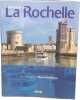 Histoire de la rochelle. Marcel Delafosse
