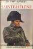Napol&eacute;on a sainte-h&eacute;l&egrave;ne ouvrage d&eacute;dicac&eacute; par l'auteur. Dr Paul Gani&egrave;re
