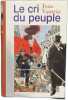 Le cri du peuple. Jean Vautrin