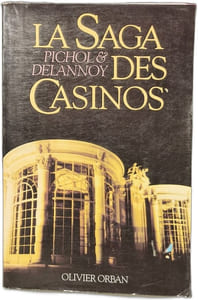 La saga des casinos