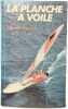 La planche a voile. Marcelin Houbart