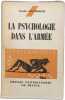 La psychologie dans l'arm&eacute;e. Charles Chandessais