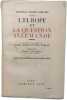 L'europe et la question Allemande. Friedrich Wilhem Foerster