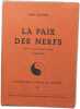 La paix des nerfs Expos&eacute; d'une psychologie pratique exemplaire num&eacute;rot&eacute; 632/2100. Paul Plottke
