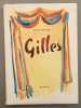 Gilles exemplaire num&eacute;rot&eacute; 1599/2500. Jean Villard