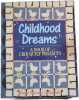 CHILDHOOD DREAMS. Susan Bennett Gallagher
