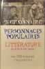 Le dictionnaire des personnages populaires de la litterature des XIX&deg; et XX&deg; siecles par 100 &eacute;crivauns d'aujourd'hui. Delest&eacute; Stephanie / Hagar ...