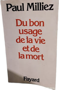 Du Bon usage de la vie et de la mort
