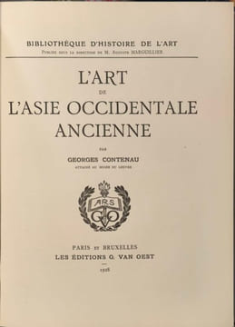 L'art de l'asie occidentale ancienne ( 56 planches noir&blanc pleine page ). Georges Contenau