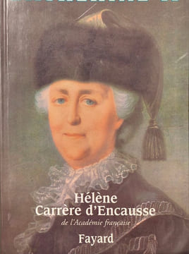 Catherine II : Un âge d'or pour la Russie. Carrère d'Encausse Hélène