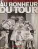 Au bonheur du tour. Delerm Philippe