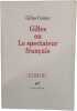 Gilles ou Le spectateur fran&ccedil;ais. Gilles Cornec