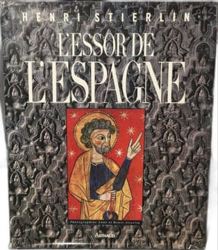 L'essor de l'espagne T1 l'espagne medievale. Stierlin Henri