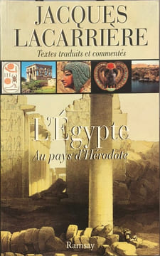 L'Egypte au pays d'Hérodote. LACARRIERE Jacques