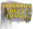 L'Identit&eacute; de la France espace et histoire. Fernand Braudel