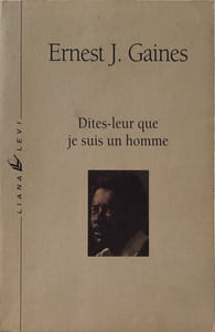 Dites-leur que je suis un homme
