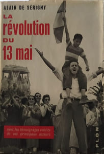 La révolution du 13 mai / nombreuses photos hors texte
