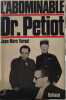 L'abominable Dr. Petiot. Jean-Marc Varaut