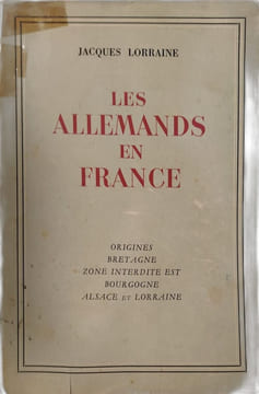 Les Allemands en France. Jacques Lorraine