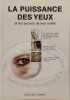 La puissance des yeux. Earlyne Chaney