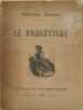 Le Romantisme catalogue de l'exposition 22 janvier - 10 mars 1930. Bibliotheque Nationale