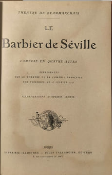 Theatre / le barbier de seville-le mariage de figaro. Beaumarchais