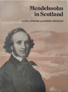 Mendelssohn in Scotland