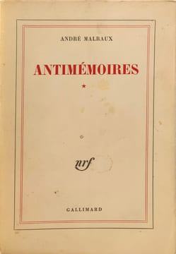 Antimémoires. André Malraux