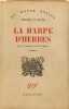 La Harpe d'herbes. Truman Capote