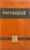 Physique classes de 2e C M A' M'. J. Lamirand  M. Joyal
