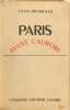 Paris avant l'aurore -. Louis Bromfield