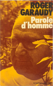 Parole d'homme. Roger Garaudy
