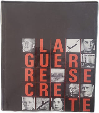 La Guerre Secrète. Sanche De Gramont