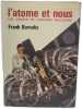 L'atome et nous. Frank Barnaby