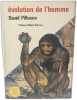&Eacute;volution de l'homme. David Pilbeam