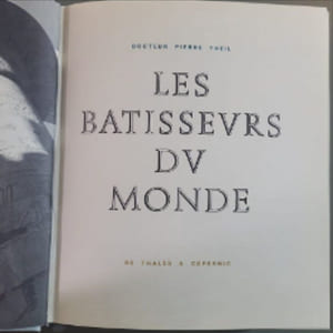 Les batisseurs du monde De thalès a copernic