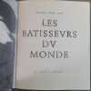 Les batisseurs du monde De thal&egrave;s a copernic. Dr Pierre Theil
