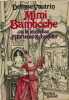 Mimi Bamboche ou la jeunesse d'Hortense Schneider. Denyse Vautrin