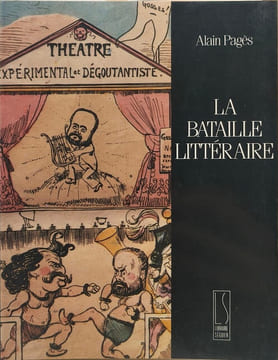 La bataille littéraire. Alain Pagès