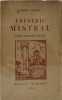 Fr&eacute;d&eacute;ric Mistral poete moraliste citoyen. Pierre Lasserre