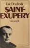 Saint-Exup&eacute;ry - biographie. Eric Descholdt