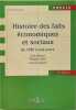 Histoire des faits &eacute;conomiques et sociaux de 1945 &agrave; nos jours: Edition 2006. Beitone Alain  Gilles Philippe  Parodi Maurice