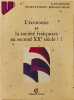L'Economie Et La Societe Francaise Au Second Xxeme Siecle. Tome 1 Le Mouvement Long. Parodi Maurice  Simler Bernard  Beitone Alain
