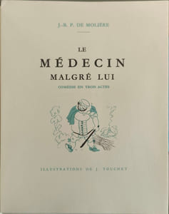 Le Médecin malgré lui - édition HC