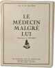 Le M&eacute;decin malgr&eacute; lui - &eacute;dition HC. J.-B. P. de Moli&egrave;re
