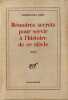 M&eacute;moires secrets pour servir &agrave; l'histoire de ce si&egrave;cle. Pierre-Jean Remy