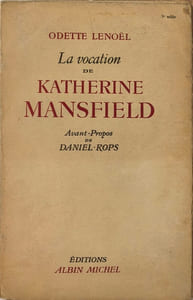 La vocation de Katherine Mansfield - (5e mille)