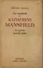 La vocation de Katherine Mansfield - (5e mille). Odette Leno&euml;l
