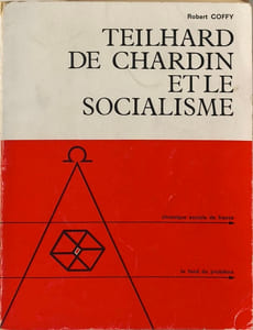 Teilhard de Chardin et le socialisme